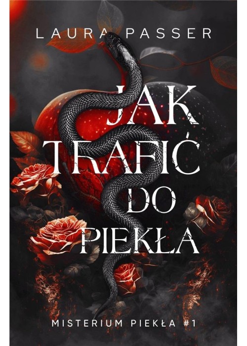 Misterium Piekła T.1 Jak trafić do piekła