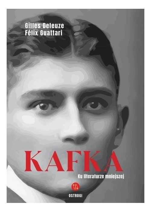 Kafka. Ku literaturze mniejszej