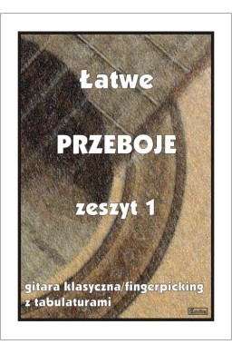 Łatwe przeboje. Gitara klasyczna