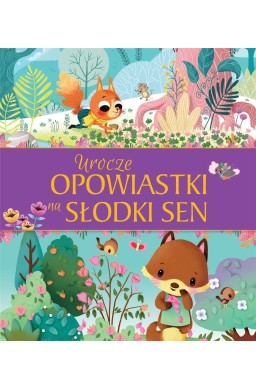 Urocze opowiastki na słodki sen