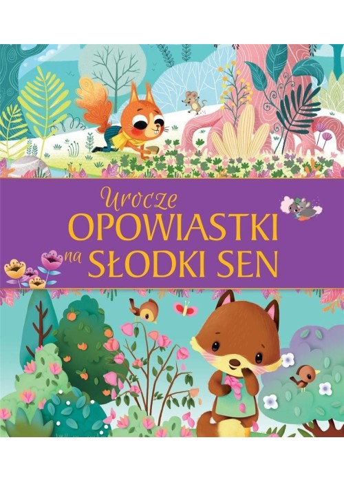 Urocze opowiastki na słodki sen