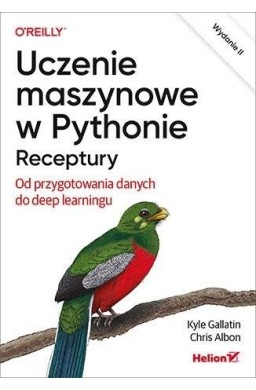 Uczenie maszynowe w Pythonie. Receptury...w 2