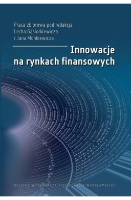 Innowacje na rynkach finansowych