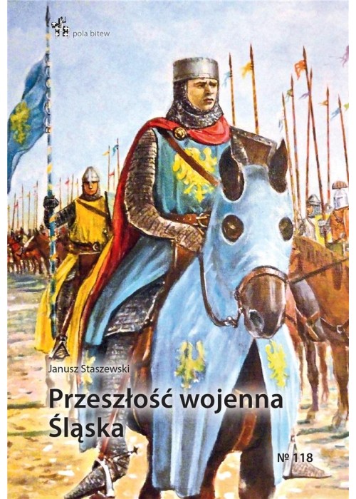 Przeszłość wojenna Śląska