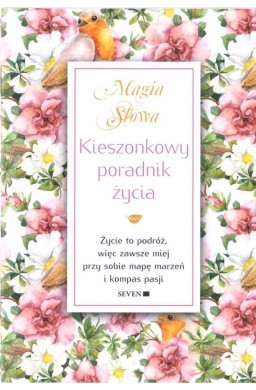 Magia Słowa. Kieszonkowy poradnik życia