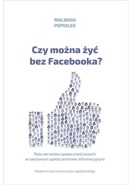 Czy można żyć bez Facebooka?