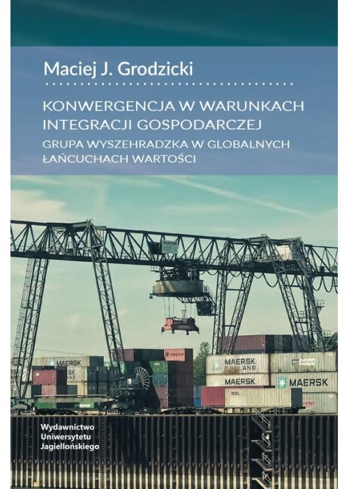 Konwergencja w warunkach integracji gospodarczej..