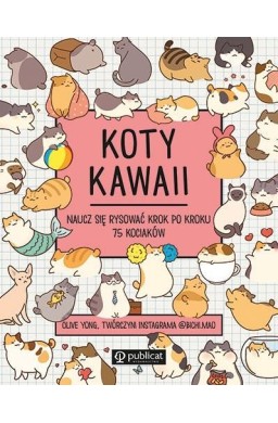 Koty kawaii. Naucz się rysować krok po kroku