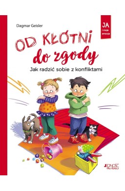 Od kłótni do zgody. Jak radzić sobie z konfliktami