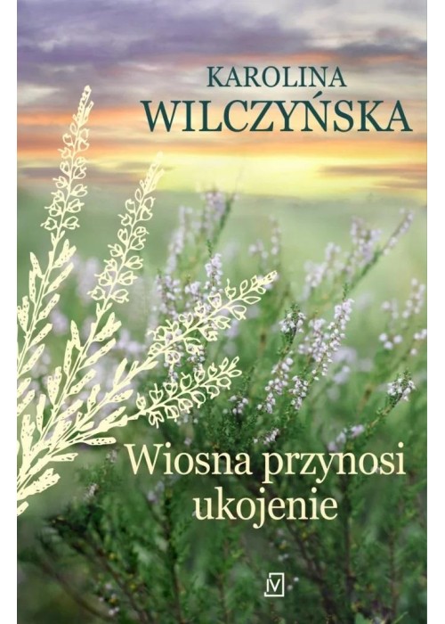 Wiosna przynosi ukojenie