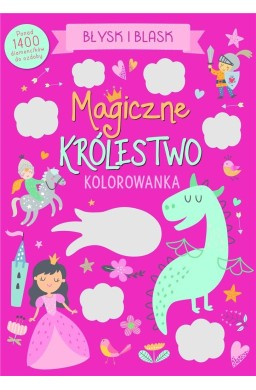 Błysk i blask. Magiczne królestwo