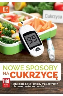 Nowe sposoby na cukrzycę. Fakt Leksykon zdrowia