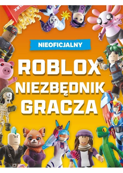 Roblox. Niezbędnik gracza