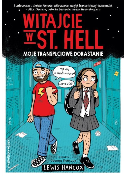 Witajcie w St. Hell. Moje transpłciowe dorastanie