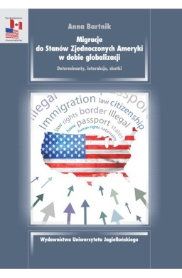 Migracje do USA w dobie globalizacji