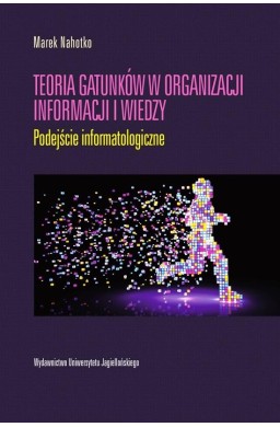 Teoria gatunków w organizacji informacji i wiedzy