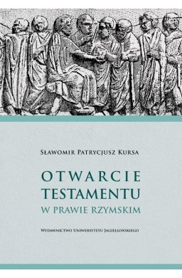 Otwarcie testamentu w prawie rzymskim