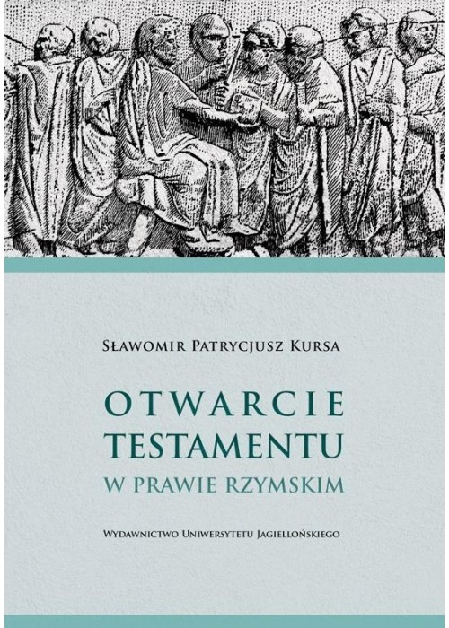 Otwarcie testamentu w prawie rzymskim