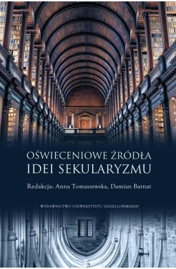 Oświeceniowe źródła idei sekularyzmu