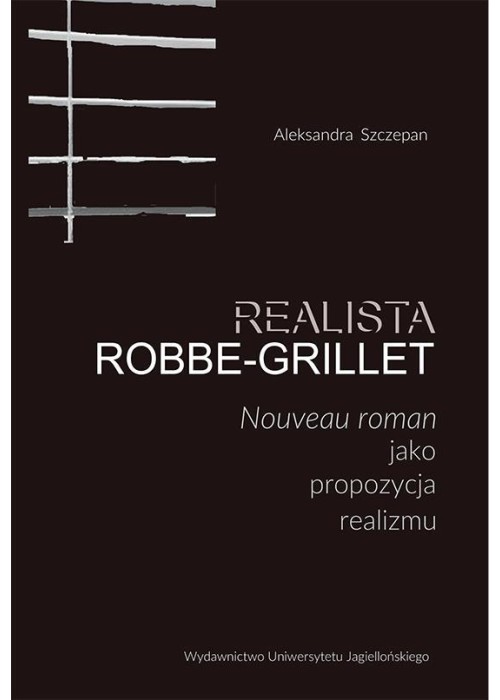 Realista Robbe-Grillet. Nouveau roman jako...