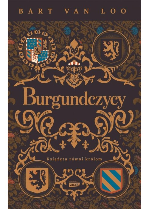 Burgundczycy. Książęta równi królom