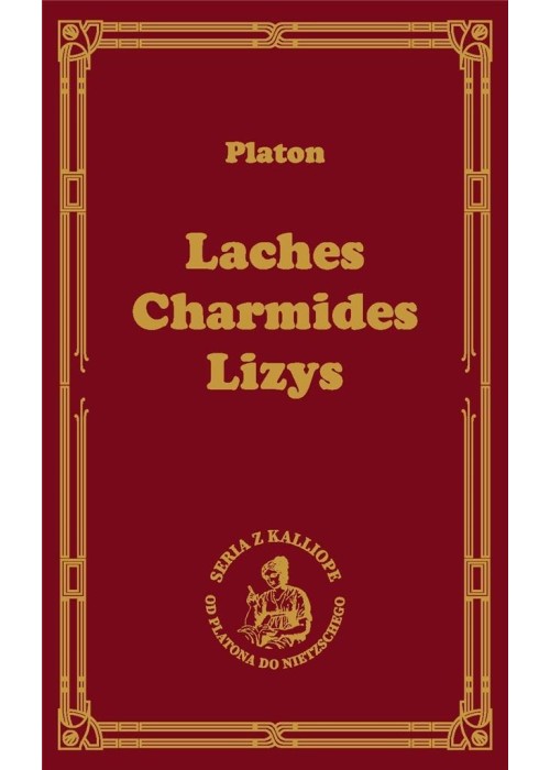 Laches Charmides Lizys