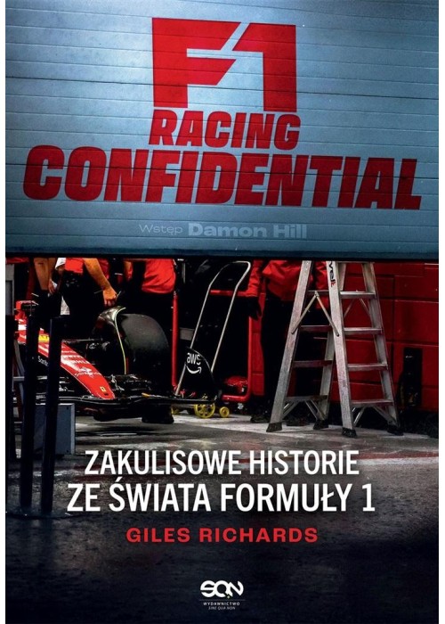 F1 Racing Confidential. Zakulisowe historie..