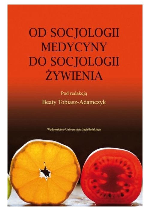 Od socjologii medycyny do socjologii żywienia