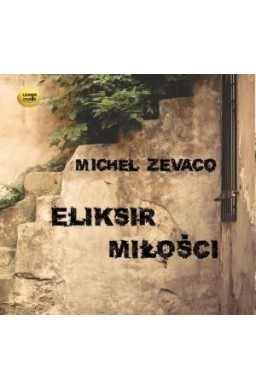 Eliksir miłości audiobook