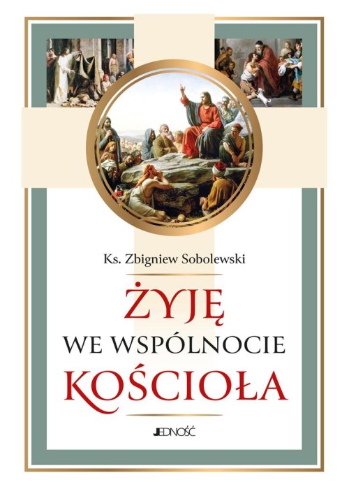 Żyję we wspólnocie Kościoła