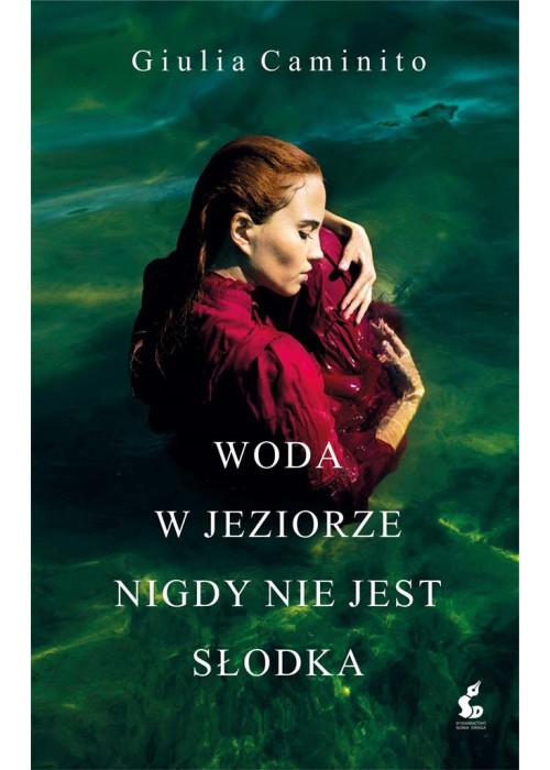 Woda w jeziorze nigdy nie jest słodka