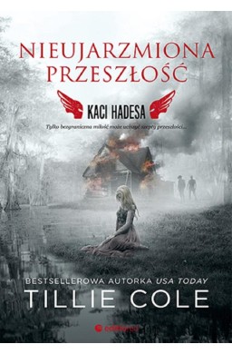 Nieujarzmiona przeszłość. Kaci Hadesa