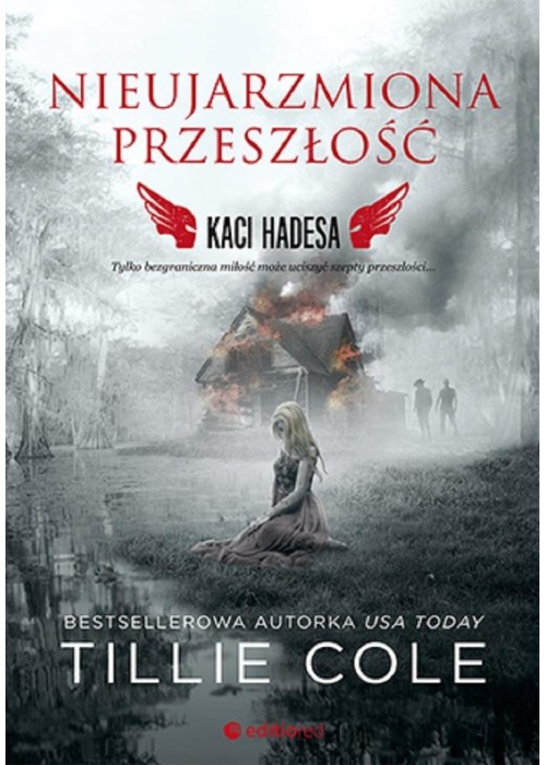 Nieujarzmiona przeszłość. Kaci Hadesa