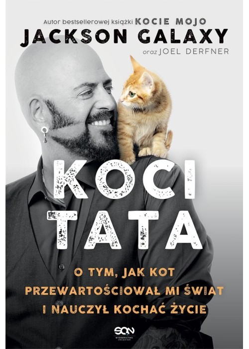 Koci Tata. O tym, jak kot przewartościował mi...