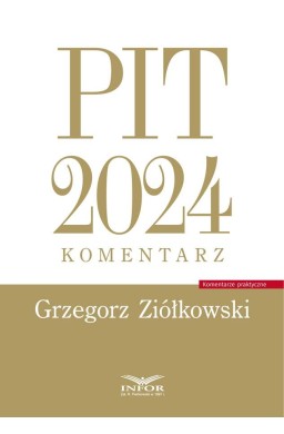 PIT 2024 Komentarz