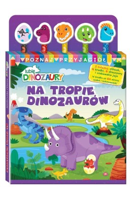 Lubię Dinozaury. Poznaj przyjaciół cz.1 Na tropie