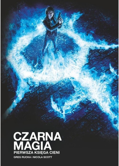 Czarna magia - Pierwsza Księga Cieni