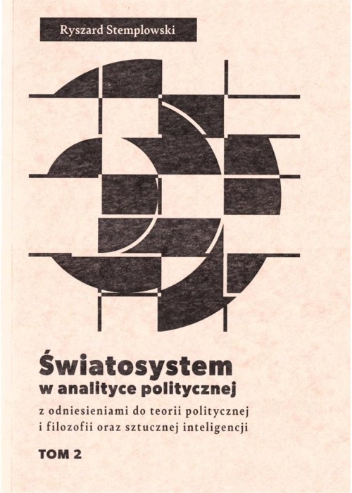 Światosystem w analityce politycznej T.2