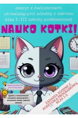 Nauko Kotki! - zeszyt edukacyjny dla klas 1-3