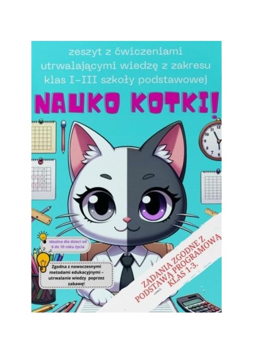 Nauko Kotki! - zeszyt edukacyjny dla klas 1-3