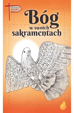 Bóg w swoich sakramentach