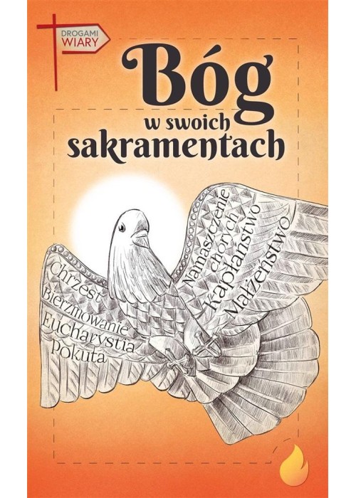 Bóg w swoich sakramentach