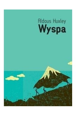 Wyspa - Aldous Huxley