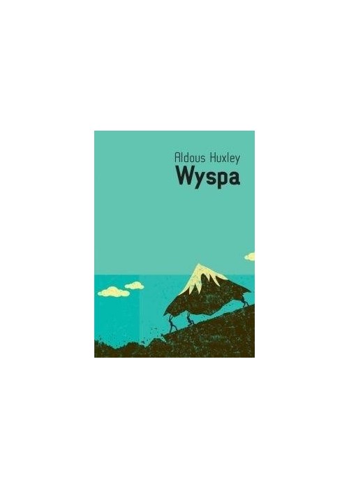 Wyspa - Aldous Huxley