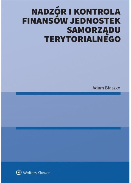 Nadzór i kontrola finansów Jednostek Samorządu...