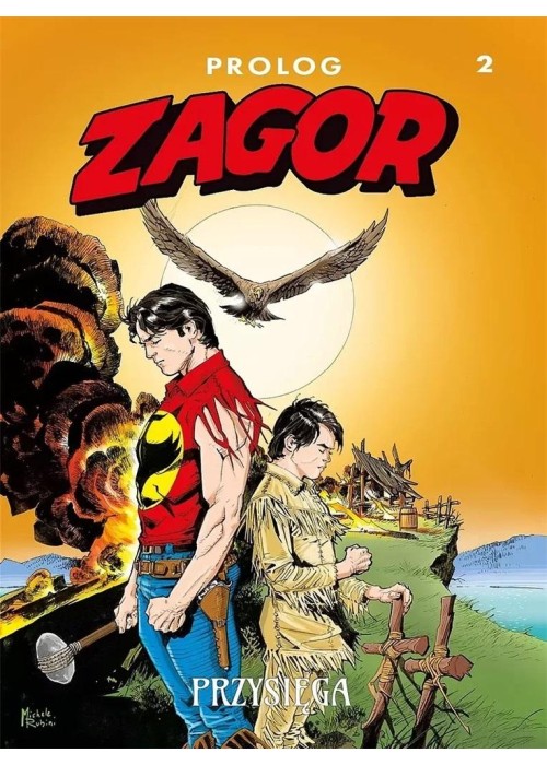 Zagor T.2 Przysięga