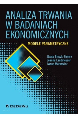 Analiza trwania w badaniach ekonomicznych. Modele