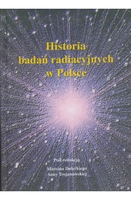 Historia badań radiacyjnych w Polsce