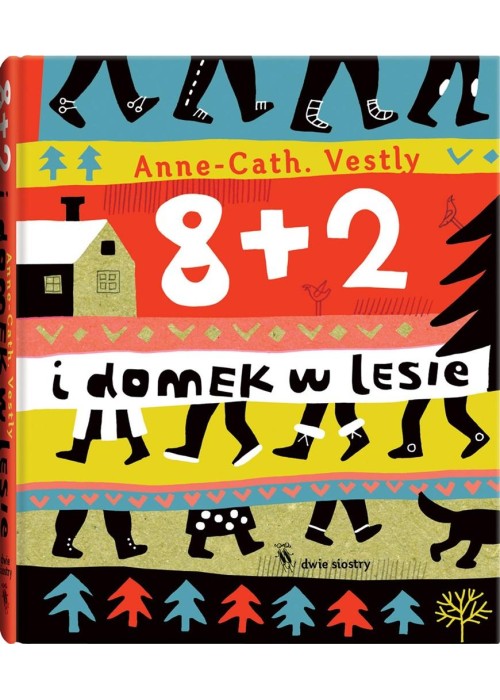 8+2. 8 + 2 i domek w lesie