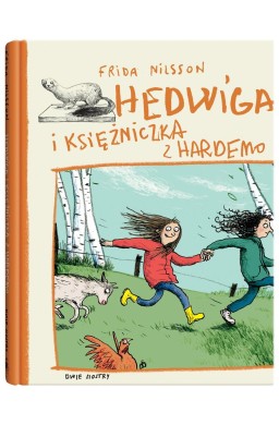 Hedwiga i księżniczka z Hardemo